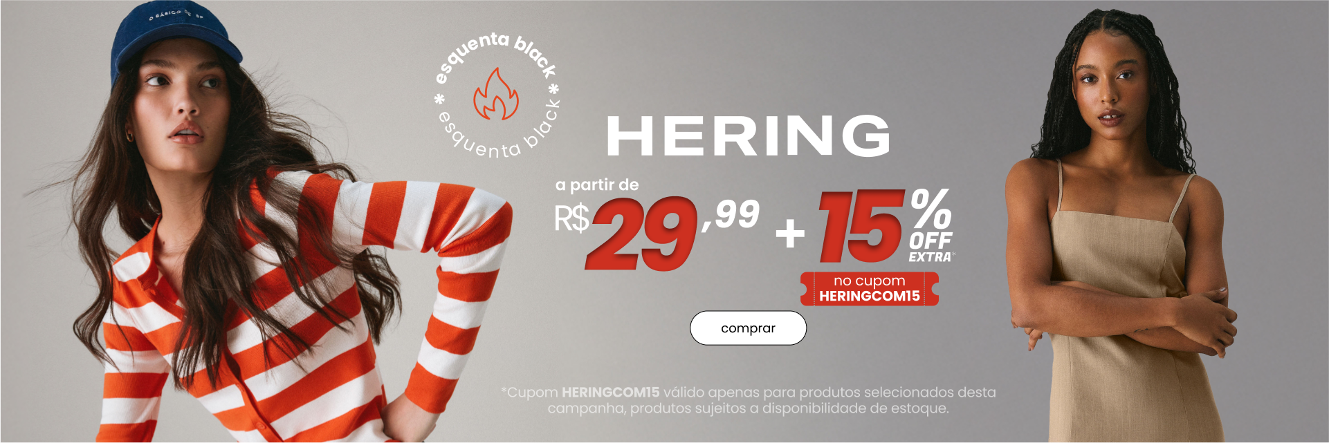 Hering  Com Cupom de 15%OFF