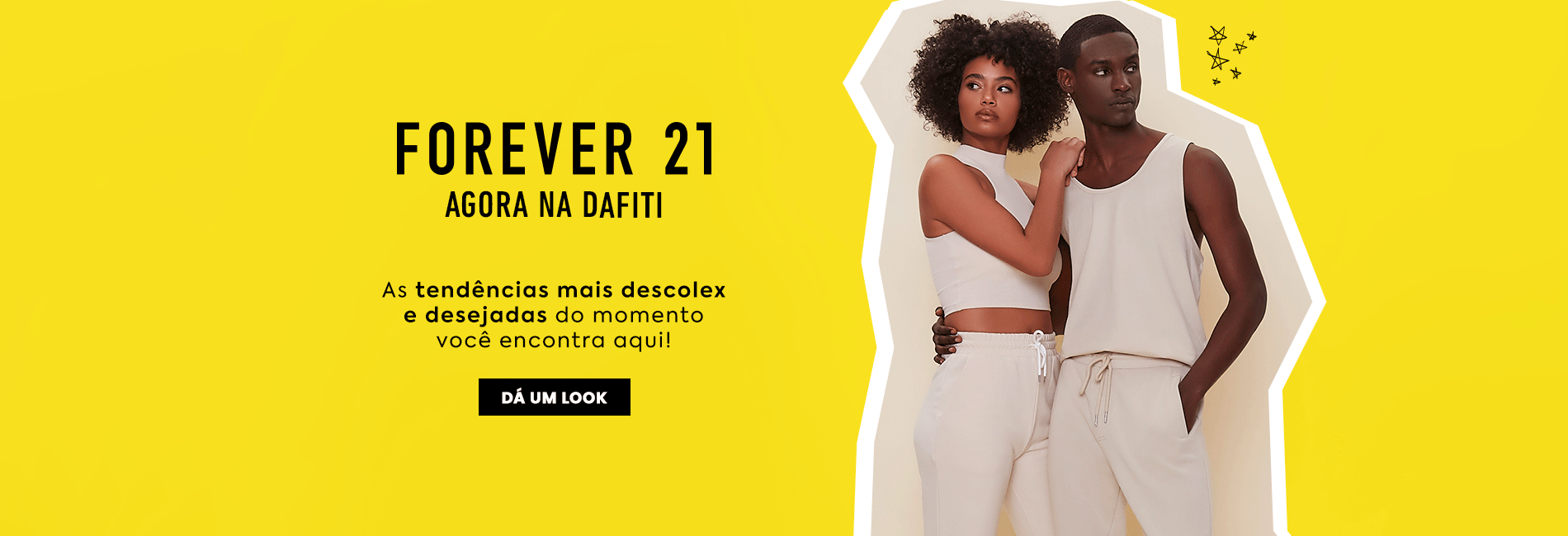 Forever 21 agora na Dafiti | Comprar Agora